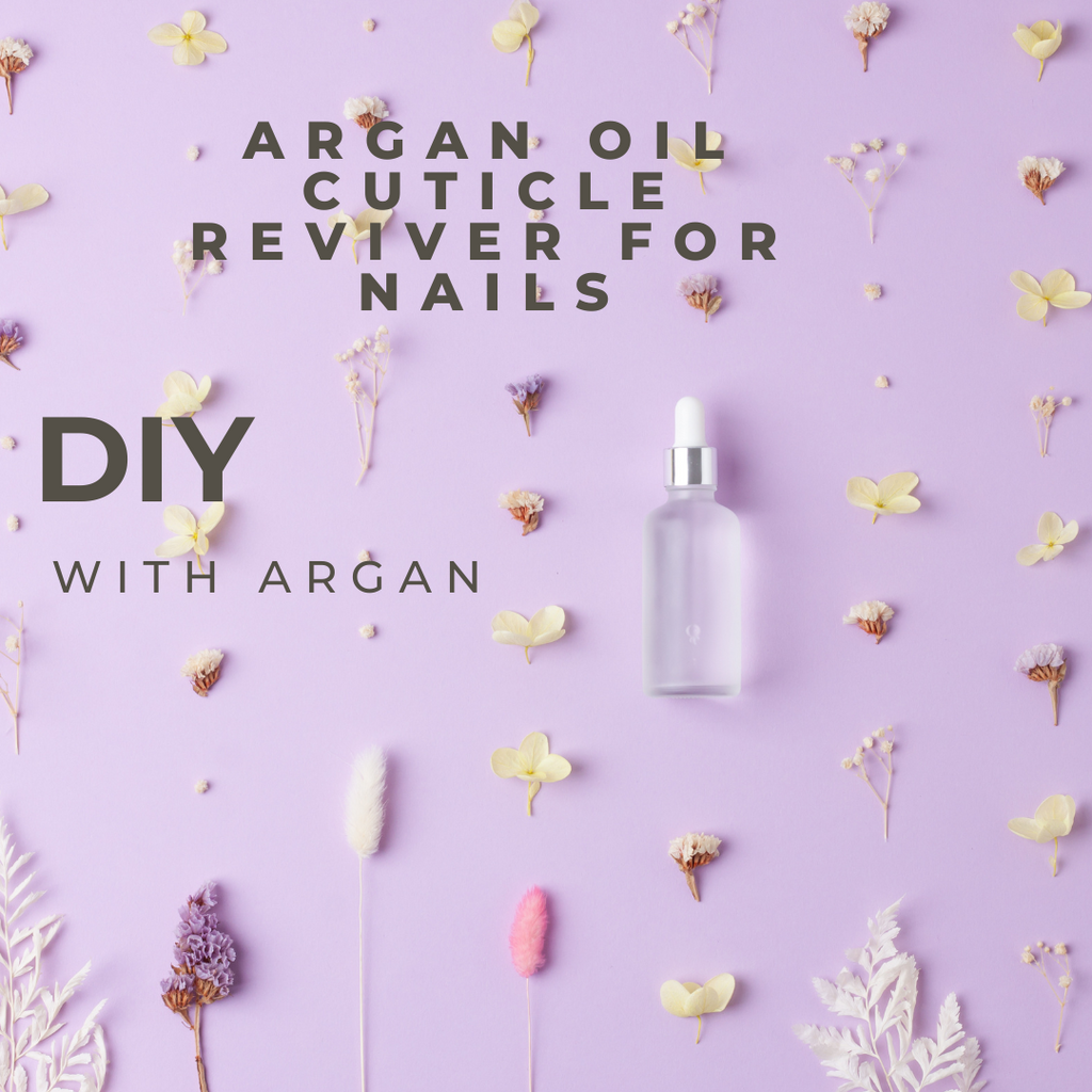 DIY Argan Oil Cuticle Reviver for Flawless Nails